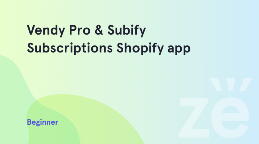 vendy-pro-and-subify-subscriptions-app